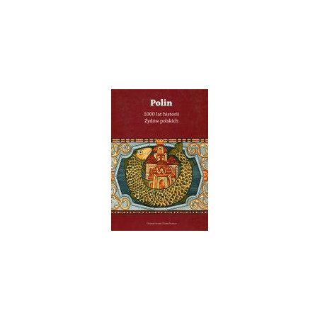 Polin 1000 lat Żydów polskich