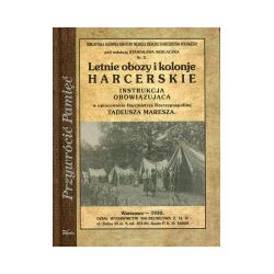 Letnie obozy i kolonie harcerskie