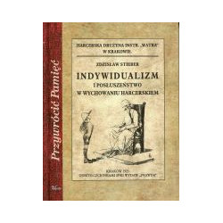 Indywidualizm i posłuszeństwo w wychowaniu harcerskim