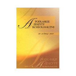 Podlaskie Zeszyty Archeologiczne 10-11/2014-2015