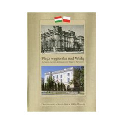 Flaga węgierska nad Wisłą