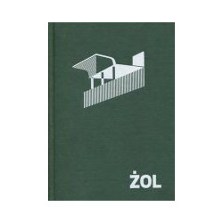 ŻOL. Ilustrowany atlas architektury Żoliborza