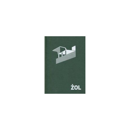 ŻOL. Ilustrowany atlas architektury Żoliborza