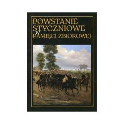 Powstanie styczniowe w pamięci zbiorowej