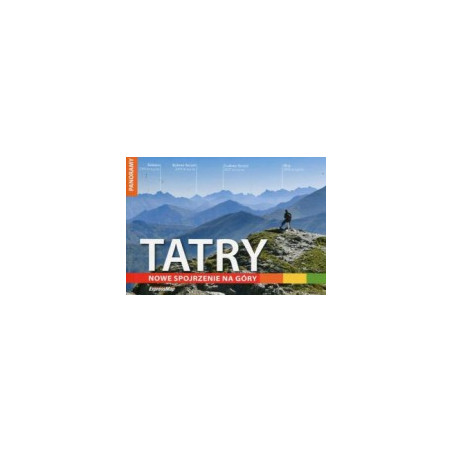 Tatry Nowe spojrzenie na góry