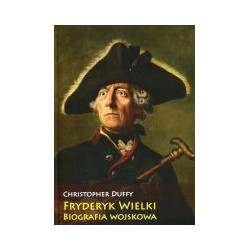Fryderyk Wielki Biografia wojskowa