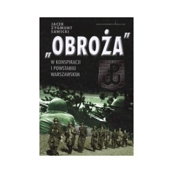 Obroża w konspiracji i Powstaniu Warszawskim