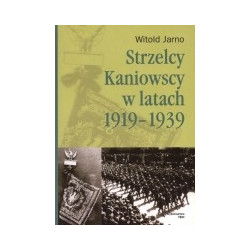 Strzelcy Kaniowscy w latach 1919-1939
