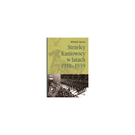 Strzelcy Kaniowscy w latach 1919-1939
