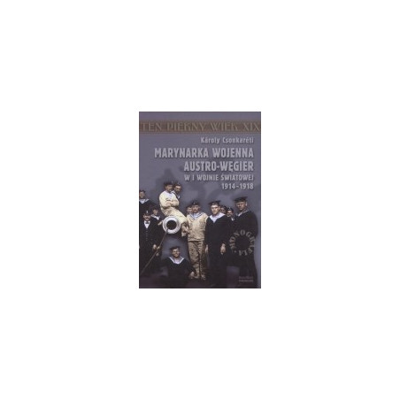 Marynarka wojenna Austro-Węgier w I wojnie światowej 1914-1918