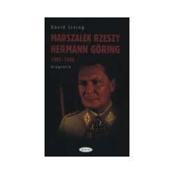 Marszałek Rzeszy Hermann Goring 1893-1946