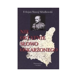 Nie ostatnie słowo oskarżonego
