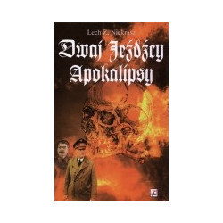 Dwaj Jeźdźcy Apokalipsy. Stalin i Hitler: biografia porównawcza