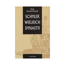 Schyłek wielkich dynastii