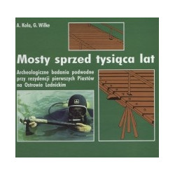 Mosty sprzed tysiąca lat