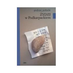 Żydzi w Podkarpackiem