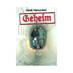 Geheim. Śladami tajemnic drugiej wojny światowej