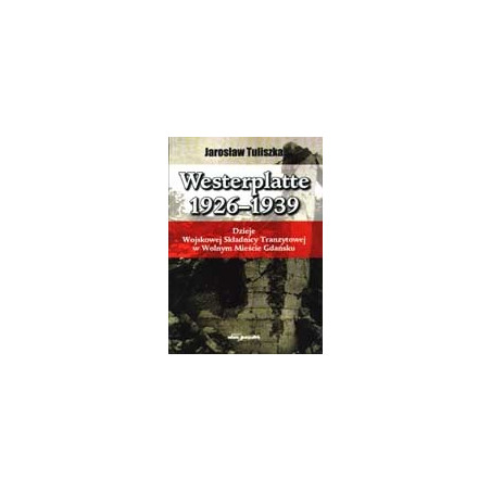 Westerplatte 1926-1939