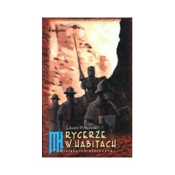 Rycerze w habitach