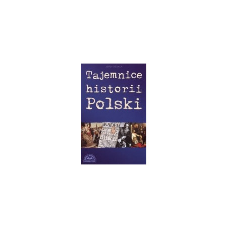 Tajemnice historii Polski