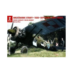 Wrześniowe straty 1939. Polskie samoloty Cz. I
