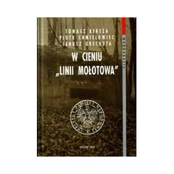 W cieniu Linii Mołotowa