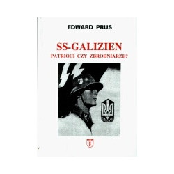 SS-Galizien. Patrioci czy zbrodniarze?