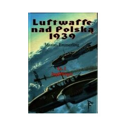 Luftwaffe nad Polską 1939, cz. I