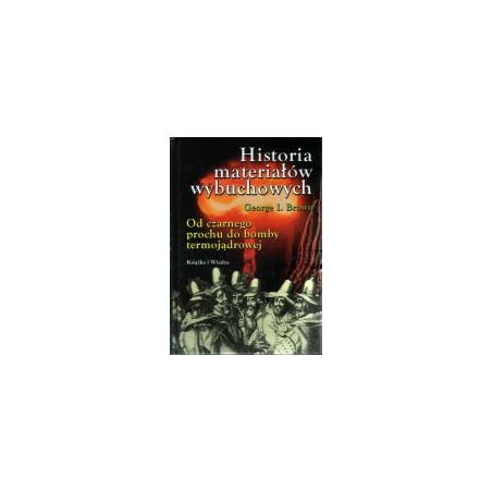 Historia materiałów wybuchowych