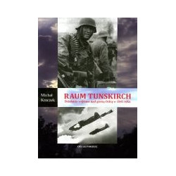 Raum Tunskirch Działania wojenne nad górną Odrą w 1945 roku