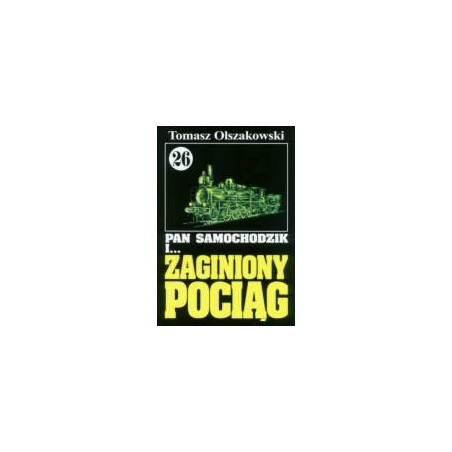 Pan Samochodzik i zaginiony pociąg cz. 26