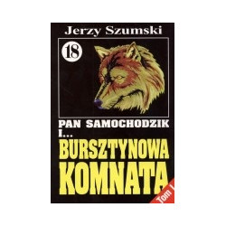 Pan Samochodzik i bursztynowa komnata cz. 18 tom 1