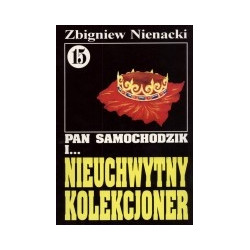 Pan Samochodzik i nieuchwytny kolekcjoner cz. 15