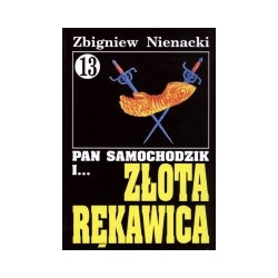 Pan Samochodzik i złota rękawica cz. 13