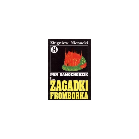Pan Samochodzik i zagadki Fromborka cz. 8