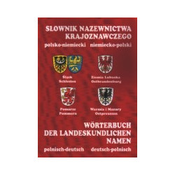 Słownik nazewnictwa krajoznawczego, polsko-niemiecki niemiecko-polski