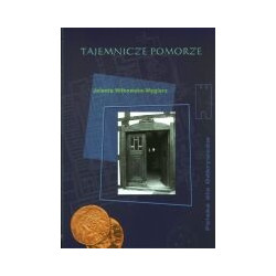 Tajemnicze Pomorze
