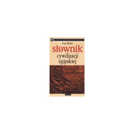 Słownik cywilizacji egipskiej