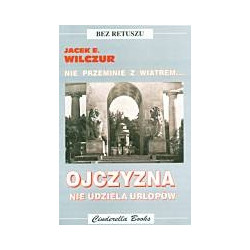 Ojczyzna nie udziela urlopów