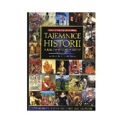 Tajemnice historii - Polska, Europa, Świat