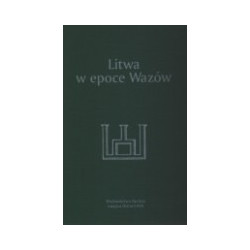 Litwa w epoce Wazów