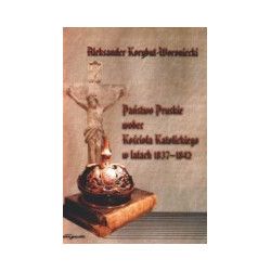 Państwo Pruskie wobec Kościoła Katolickiego w latach 1837-1842
