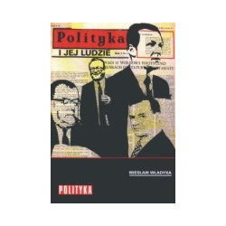 Polityka i jej ludzie