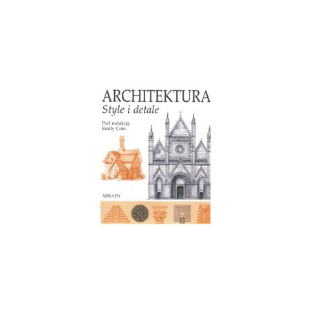 Architektura: Style i detale