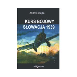 Kurs bojowy Słowacja 1939