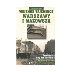 Wojenne tajemnice Warszawy i Mazowsza