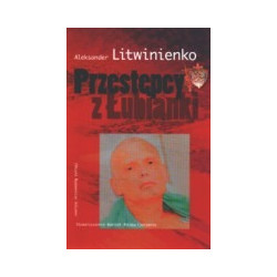 Przestępcy z Łubianki