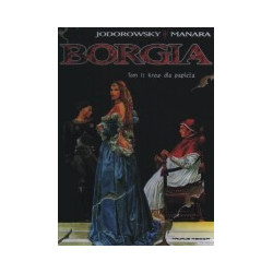 Borgia, tom I: Krew dla papieża