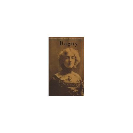 Dagny Juel Przybyszewska. Fakty i legendy