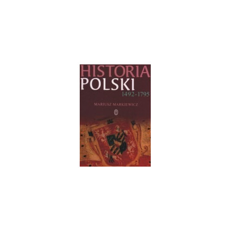 Historia Polski 1492-1795